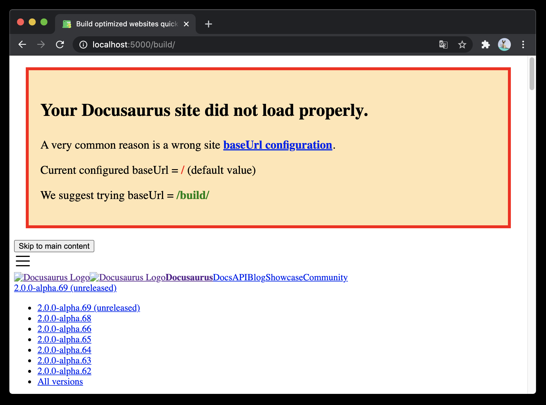 A sample base URL issue banner. The style is very raw since the stylesheets failed to load. The text says "Your Docusaurus site did not load properly... Current configured baseUrl = / (default value); We suggest trying baseUrl = /build/